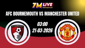 Nhận định AFC Bournemouth vs Manchester United 03h00 Ngày 21/03/2026 9 Nhận định AFC Bournemouth vs Manchester United 03h00 Ngày 21/03/2026
