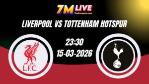 Nhận định Liverpool vs Tottenham Hotspur 23h30 Ngày 15/03/2026 13 Nhận định Liverpool vs Tottenham Hotspur