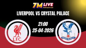 Soi kèo Liverpool vs Crystal Palace 21h00 Ngày 25/04/2026 15 Soi kèo Liverpool vs Crystal Palace 21h00 Ngày 25/04/2026
